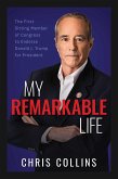My Remarkable Life My Remarkable Life