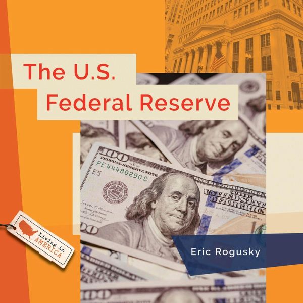 The U.S. Federal Reserve The U.S. Federal Reserve