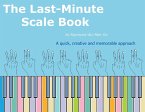 The Last-Minute Scale Book
