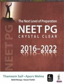 The Next Level of Preparation NEET PG Crystal Clear (2016-2022) The Next Level of Preparation NEET PG Crystal Clear (2016-2022)