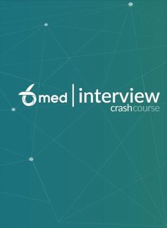 6med Interview Crash Course - 6med