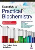 Essentials of Practical Biochemistry Essentials of Practical Biochemistry