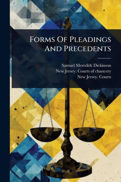 Forms Of Pleadings And Precedents