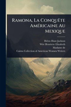 Cover Ramona, La ConquÃate AmÃ(c)ricaine Au Mexique