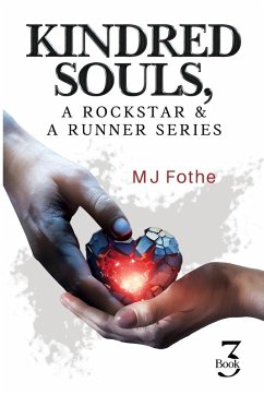 Cover Kindred Souls; A Rockstar & A Runner Series, Book 3