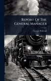Report Of The General Manager