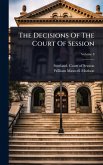 The Decisions Of The Court Of Session