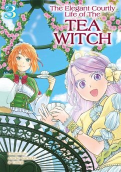 Cover The Elegant Courtly Life of the Tea Witch Vol.3