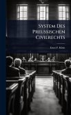 System Des Preussischen Civilrechts