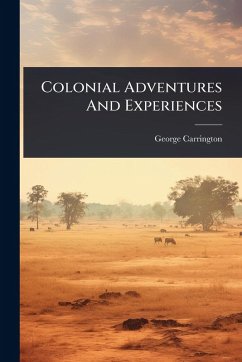 Cover Colonial Adventures And Experiences