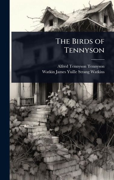 The Birds of Tennyson The Birds of Tennyson