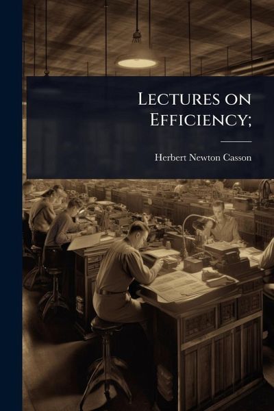 Lectures on Efficiency; Lectures on Efficiency;