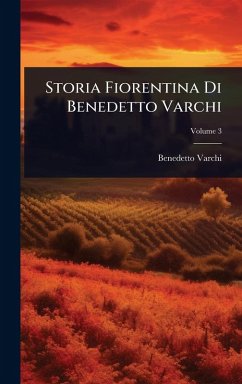 Cover Storia Fiorentina Di Benedetto Varchi