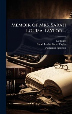 Cover Memoir of Mrs. Sarah Louisa Taylor ...