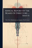 Annual Report Of The Board Of Directors ..., Issue 6