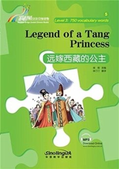 Legend of a Tang Princess - Rainbow Bridge Graded Chinese Reader, Level 3: 750 Vocabulary Words - Kun, Hou