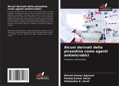 Cover Alcuni derivati della pirazolina come agenti antimicrobici
