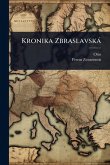 Kronika Zbraslavskà Kronika Zbraslavskà