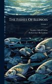 The Fishes Of Illinois