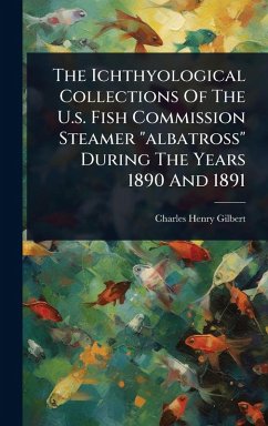 The Ichthyological Collections Of The U.s. Fish Commission Steamer 