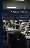 A Region's Press