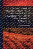 Napoli Graeco-romana Esposta Nella Topografia E Nella Vita Opera Postuma Di Bartolommeo Capasso ...... Napoli Graeco-romana Esposta Nella Topografia E Nella Vita Opera Postuma Di Bartolommeo Capasso ......