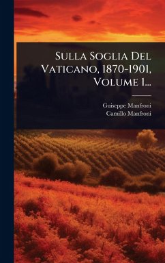 Cover Sulla Soglia Del Vaticano, 1870-1901, Volume 1...