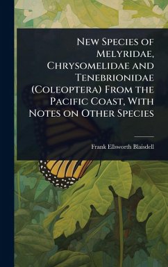 Cover New Species of Melyridae, Chrysomelidae and Tenebrionidae (Coleoptera) From the Pacific Coast, With Notes on Other Species