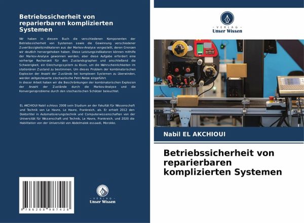 Betriebssicherheit von reparierbaren komplizierten Systemen Betriebssicherheit von reparierbaren komplizierten Systemen