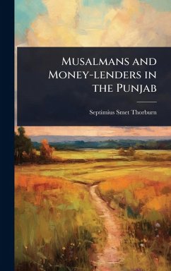 Cover Musalmans and Money-lenders in the Punjab