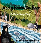 Wooly Broom the Bear Wooly Broom the Bear