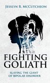 Fighting Goliath Fighting Goliath