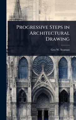 Cover Progressive Steps in Architectural Drawing