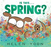 Is This . . . Spring? Is This . . . Spring?