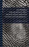 La Perizia Calligrafica Nel Duplice Suo Aspetto Tecnico E Giuridico...