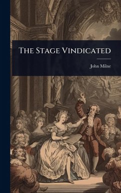 The Stage Vindicated Cover The Stage Vindicated