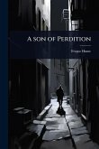 A son of Perdition