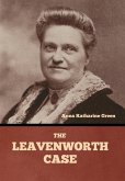 The Leavenworth Case The Leavenworth Case