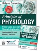 Principles of Physiology with Free Practical Manual of Physiology Principles of Physiology with Free Practical Manual of Physiology