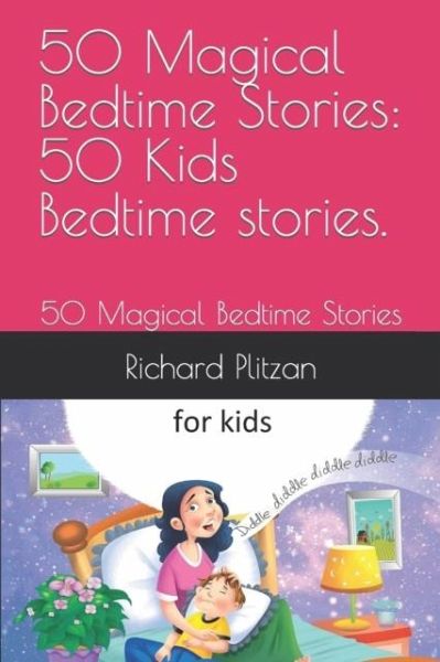 50 Magical Bedtime Stories 50 Magical Bedtime Stories
