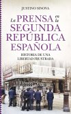 PRENSA EN LA SEGUNDA REPÚBLICA ESPAÑOLA, LA PRENSA EN LA SEGUNDA REPÚBLICA ESPAÑOLA, LA