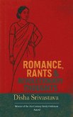 Romance, Rants & Revolutionary Thoughts