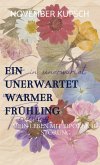 Ein unerwartet warmer Frühling