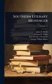 Southern Literary Messenger Southern Literary Messenger