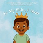In My Skin, I Shine