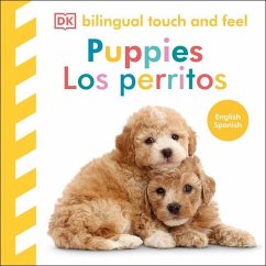 Cover Bilingual Baby Touch and Feel Puppies / Los Perritos