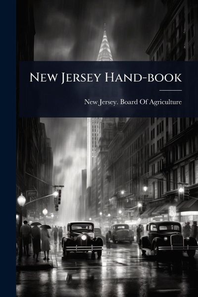 New Jersey Hand-book New Jersey Hand-book