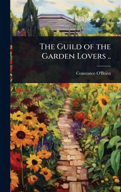 Cover The Guild of the Garden Lovers ..