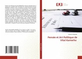 Pensée et Art Politique de Vital Kamerhe Pensée et Art Politique de Vital Kamerhe