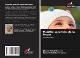 Malattie specifiche della lingua Malattie specifiche della lingua